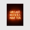 Girls Just Wanna Glow (Graphic Only)